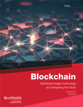 Blockchain Distributed Ledger Technology and Designing the Future