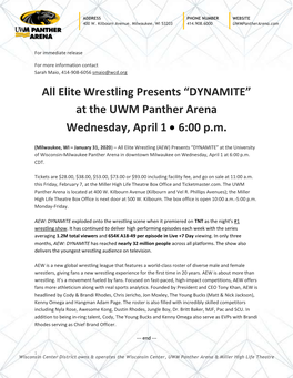 DYNAMITE” at the UWM Panther Arena Wednesday, April 1  6:00 P.M