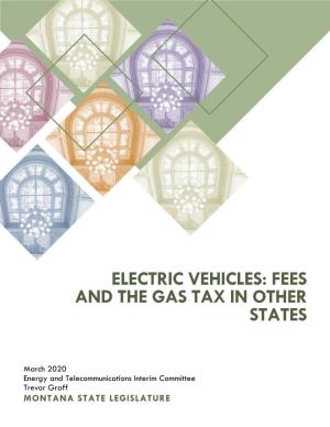 Electric Vehicles: Fees and the Gas Tax in Other States