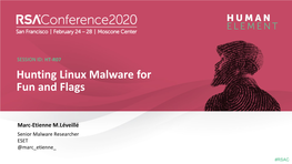 Hunting Linux Malware for Fun and Flags