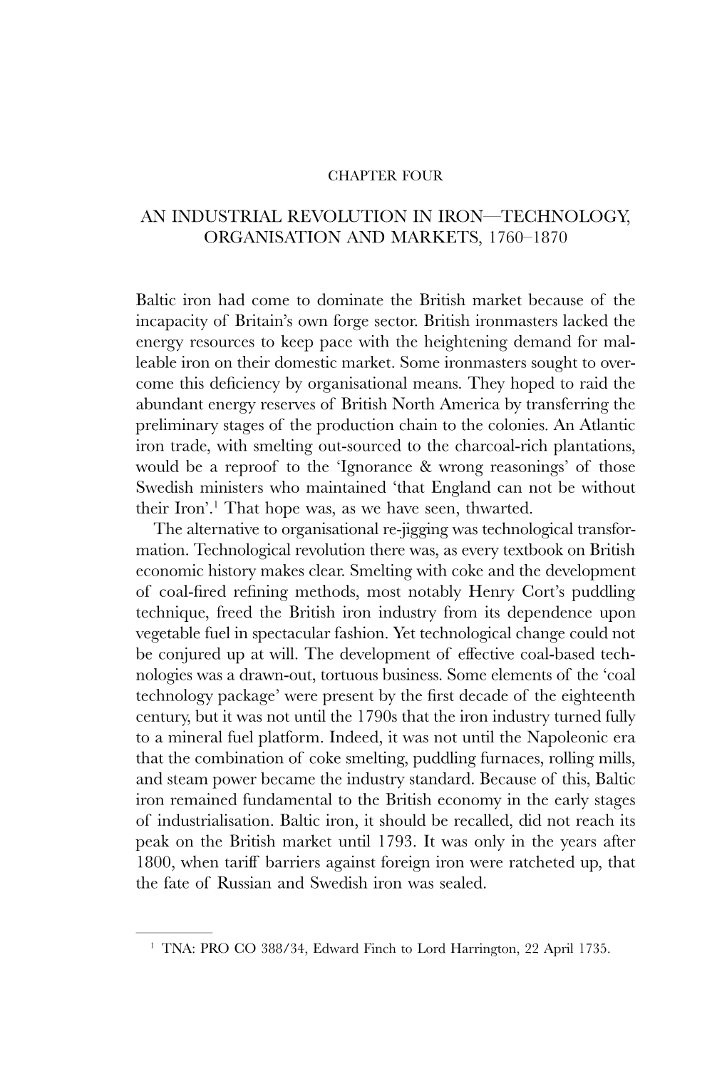 An Industrial Revolution in Iron—Technology, Organisation and Markets, 1760–1870