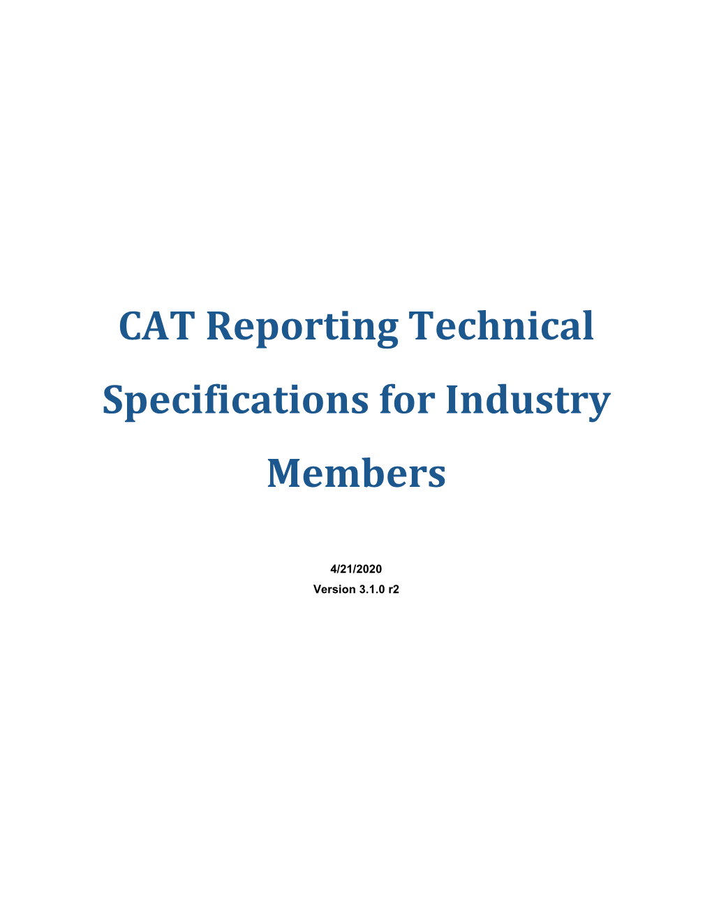 CAT Reporting Technical Specifications for Industry Members