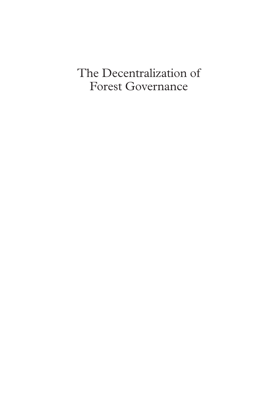 The Decentralization of Forest Governance ES DFG 6-10 8/10/08 17:03 Page Ii