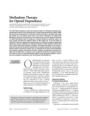 Methadone Therapy for Opioid Dependence LAURIE LIMPITLAW KRAMBEER, PH.D., WILLIAM VON MCKNELLY, JR., M.D., WILLIAM F