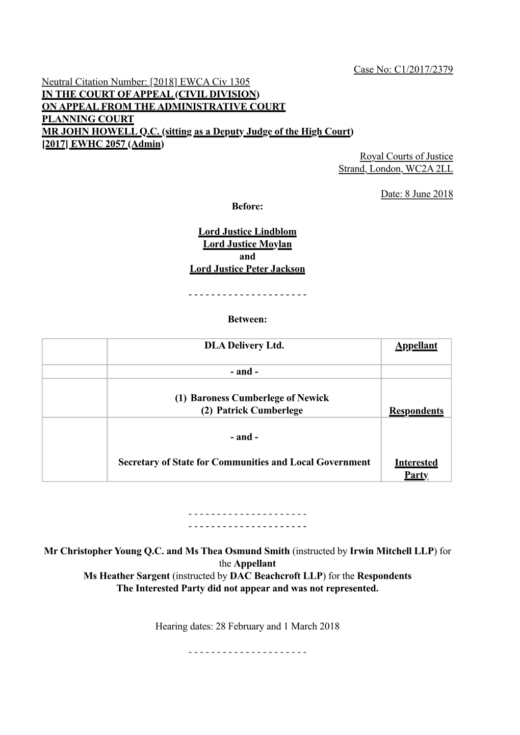 [2018] EWCA Civ 1305 in the COURT of APPEAL (CIVIL DIVISION) on APPEAL from the ADMINISTRATIVE COURT PLANNING COURT MR JOHN HOWELL Q.C