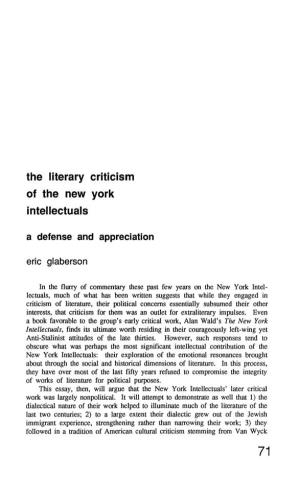 The Literary Criticism of the New York Intellectuals a Defense and Appreciation Eric Glaberson