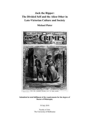 Jack the Ripper: the Divided Self and the Alien Other in Late-Victorian Culture and Society