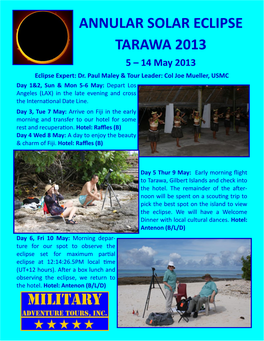 ANNULAR SOLAR ECLIPSE TARAWA 2013 5 – 14 May 2013 Eclipse Expert: Dr