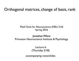 Orthogonal Matrices, Change of Basis, Rank