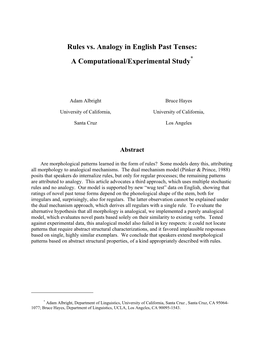 Rules Vs. Analogy in English Past Tenses: a Computational/Experimental Study*