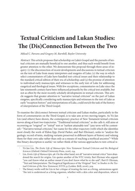 Textual Criticism and Lukan Studies: the (Dis)Connection Between the Two Mikeal C