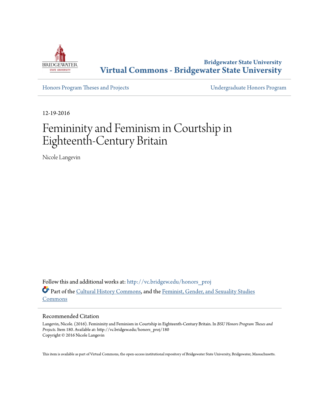 Femininity and Feminism in Courtship in Eighteenth-Century Britain Nicole Langevin