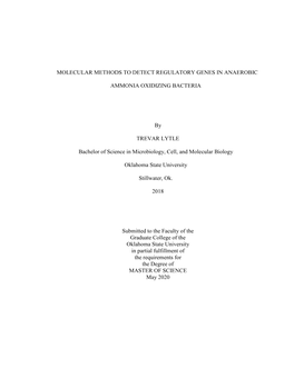 MOLECULAR METHODS to DETECT REGULATORY GENES in ANAEROBIC AMMONIA OXIDIZING BACTERIA by TREVAR LYTLE Bachelor of Science in Mi