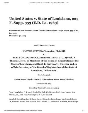 United States V. State of Louisiana, 225 F. Supp. 353 (E.D. La. 1963) :: Justia