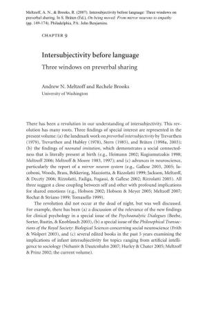 Intersubjectivity Before Language: Three Windows on Preverbal Sharing