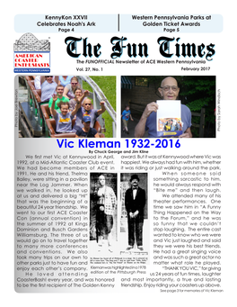 Vic Kleman 1932-2016 by Chuck George and Jim Kline We First Met Vic at Kennywood in April, Award