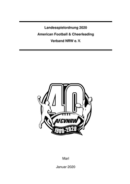 Landesspielordnung 2020 American Football & Cheerleading Verband NRW E. V. Marl Januar 2020