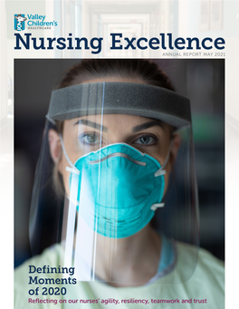Nursing Excellence ANNUAL REPORT MAY 2021
