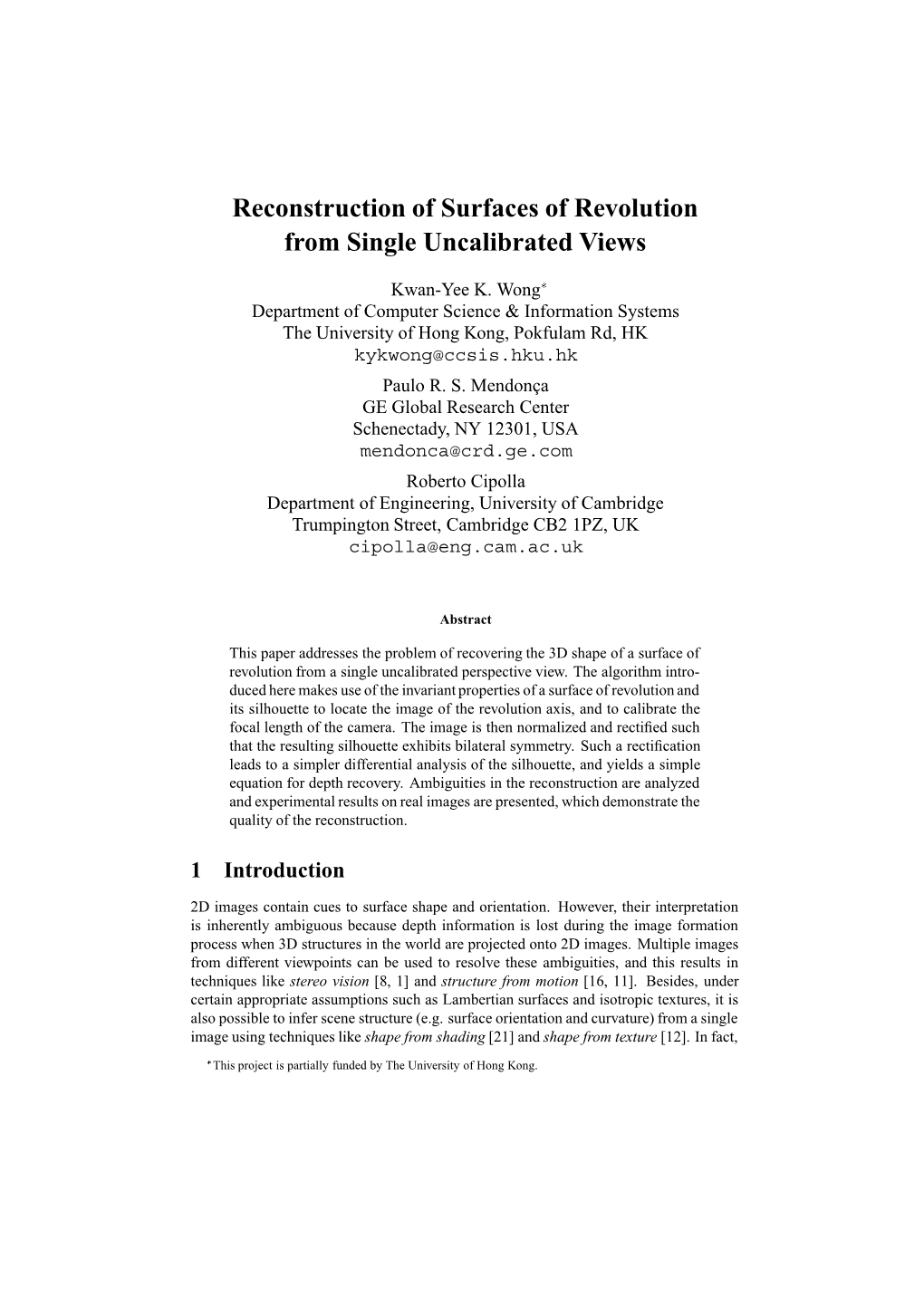 Reconstruction of Surfaces of Revolution from Single Uncalibrated Views