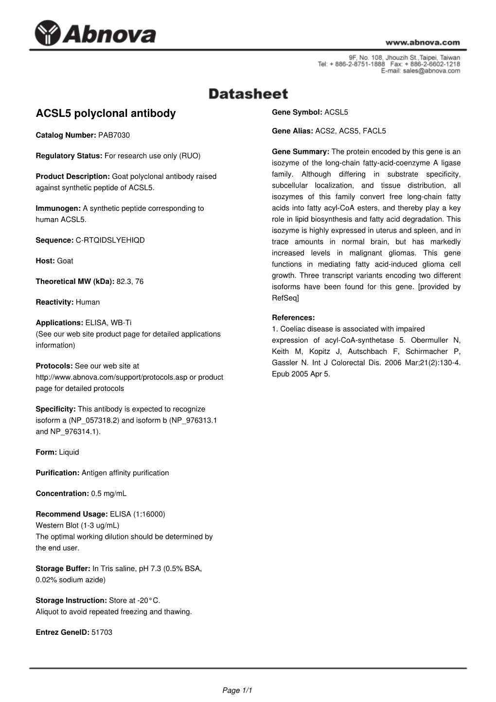 ACSL5 Polyclonal Antibody Gene Symbol: ACSL5