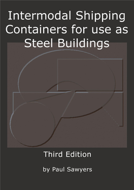 Intermodal Shipping Containers for Use As Steel Buildings (Third Edition)