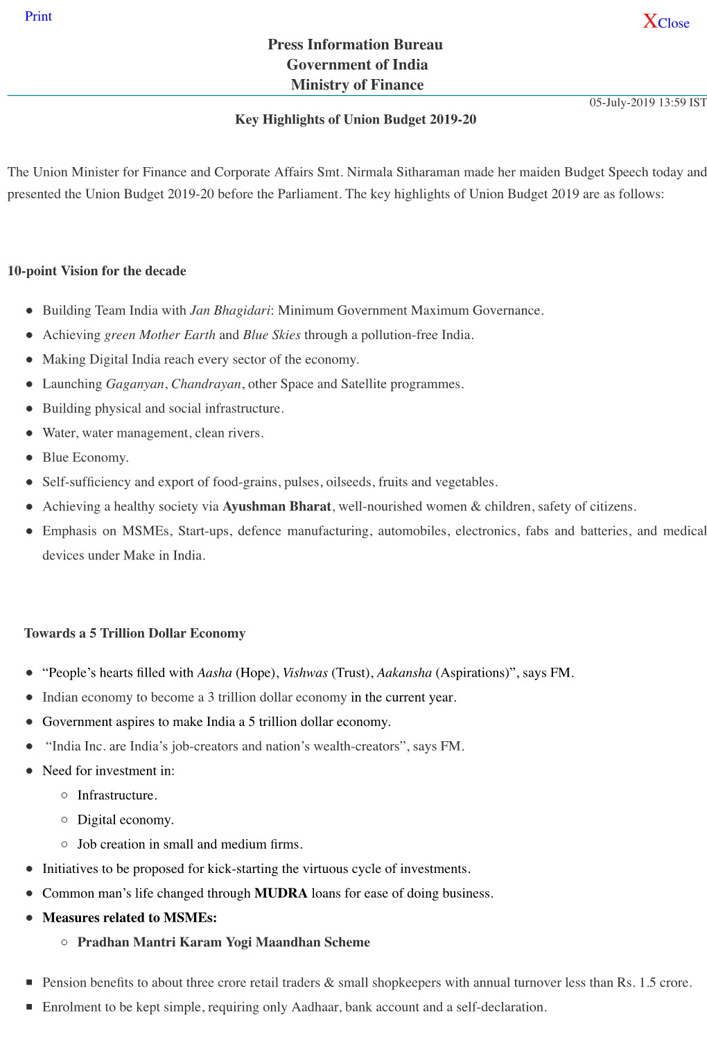 Press Information Bureau Government of India Ministry of Finance 05-July-2019 13:59 IST Key Highlights of Union Budget 2019-20