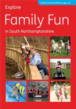 Explore South Northants Family