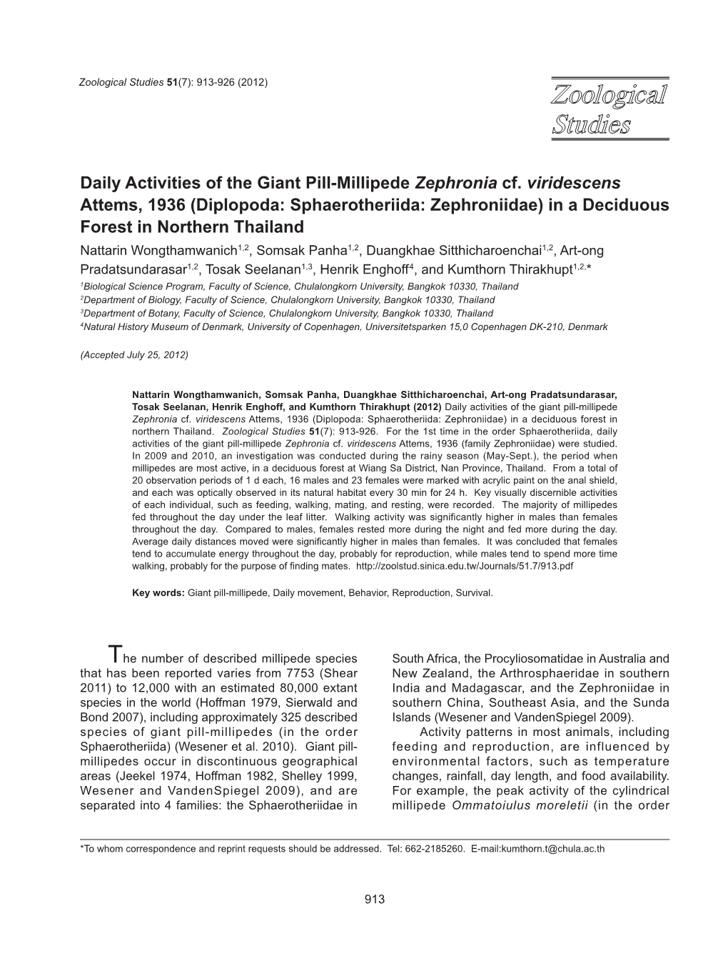 Daily Activities of the Giant Pill-Millipede Zephronia Cf