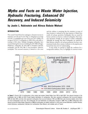 Myths and Facts on Waste Water Injection, Hydraulic Fracturing, Enhanced Oil Recovery, and Induced Seismicity by Justin L
