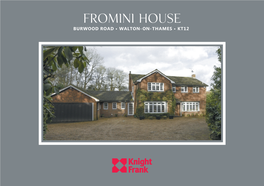 Fromini House Low