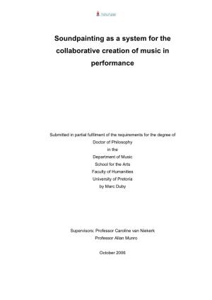 Soundpainting As a System for the Collaborative Creation of Music in Performance