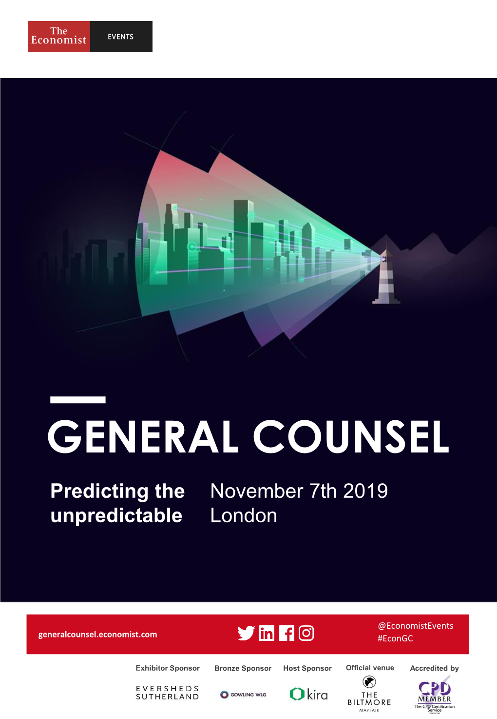 GENERAL COUNSEL Predicting the November 7Th 2019 Unpredictable London