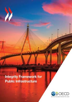 Integrity Framework for Public Infrastructure