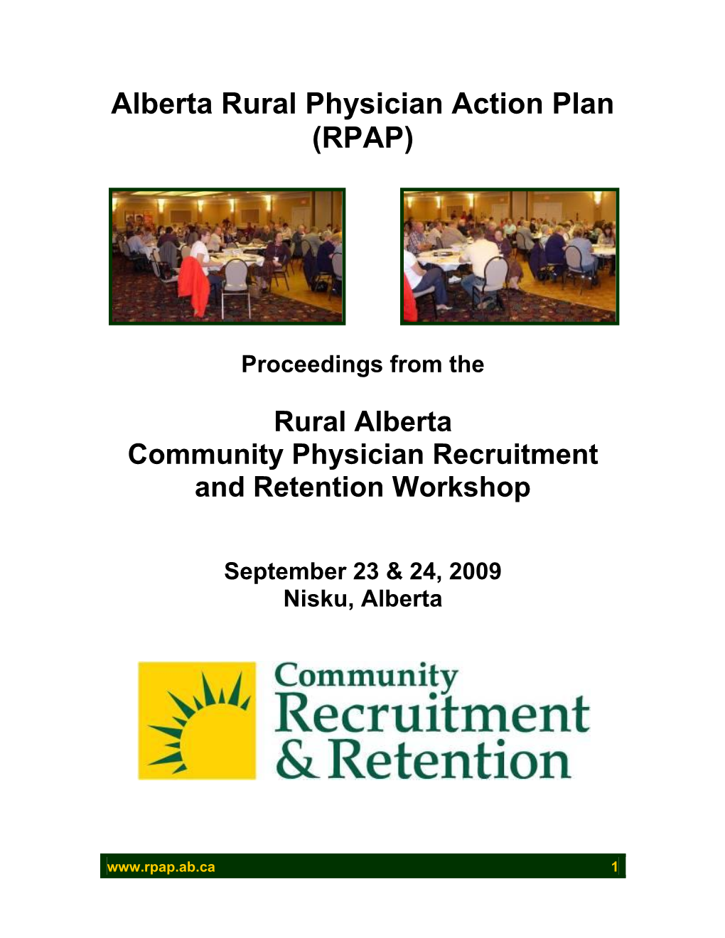 Rural Alberta Community Physician Recruitment and Retention Workshop