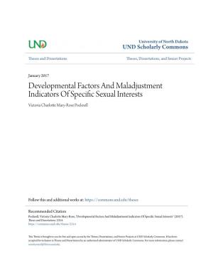 Developmental Factors and Maladjustment Indicators of Specific Exs Ual Interests Victoria Charlotte Mary-Rose Pocknell