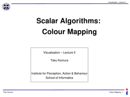 Scalar Algorithms: Colour Mapping