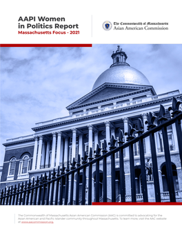 AAPI Women in Politics Report Massachusetts Focus - 2021