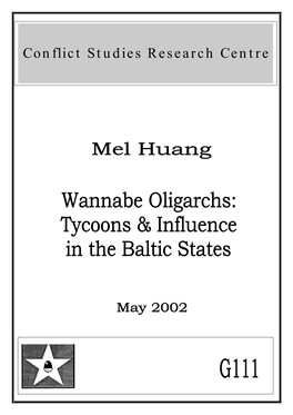 Wannabe Oligarchs: Tycoons & Influence in the Baltic States