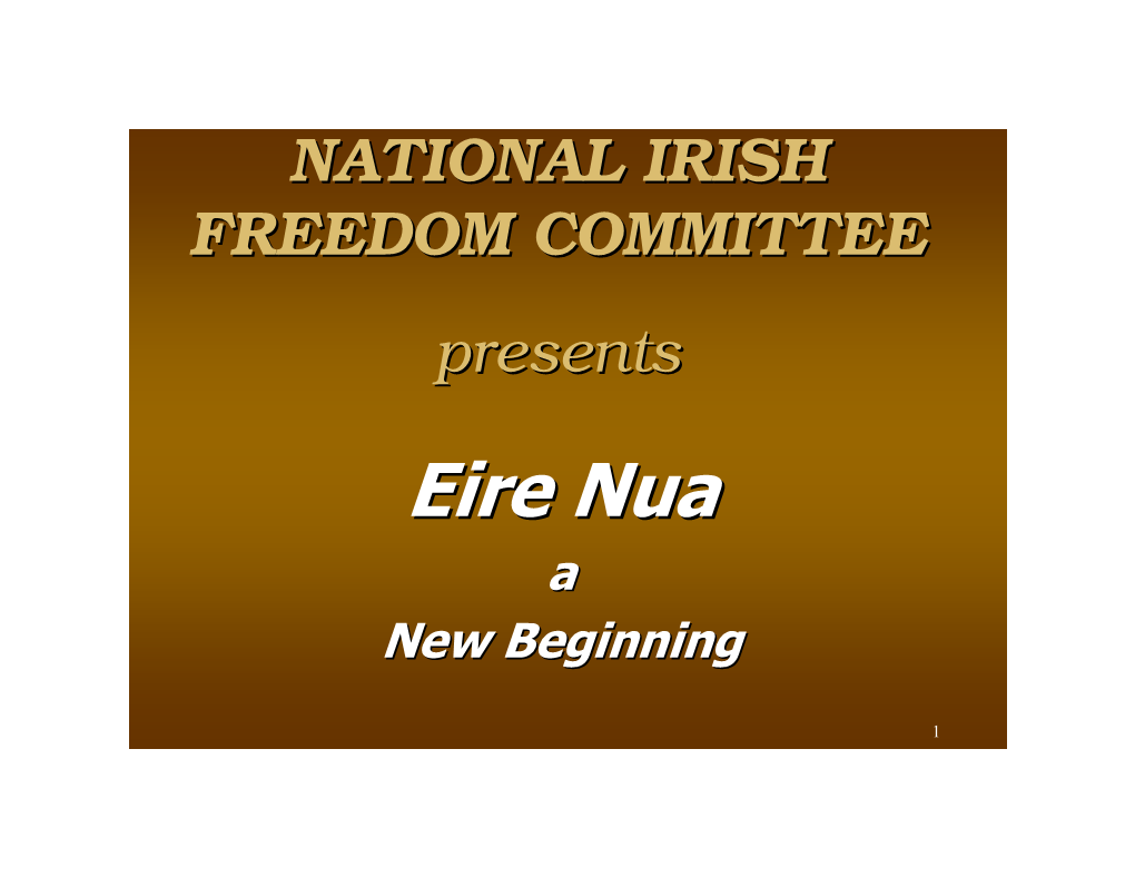 6.3B -- Eire Nua Slide Show