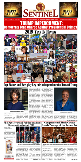 VOL. LXXVV, NO. 49 • $1.00 + CA. Sales Tax “For Over Eighty Years the Voice of Our Community Speaking for Itself THURSDAY, DECEMBER 12 - 18, 2013