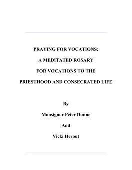 Praying for Vocations: a Meditated Rosary For