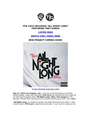Yfn Lucci Releases All Night Long Ft. Trey Songz
