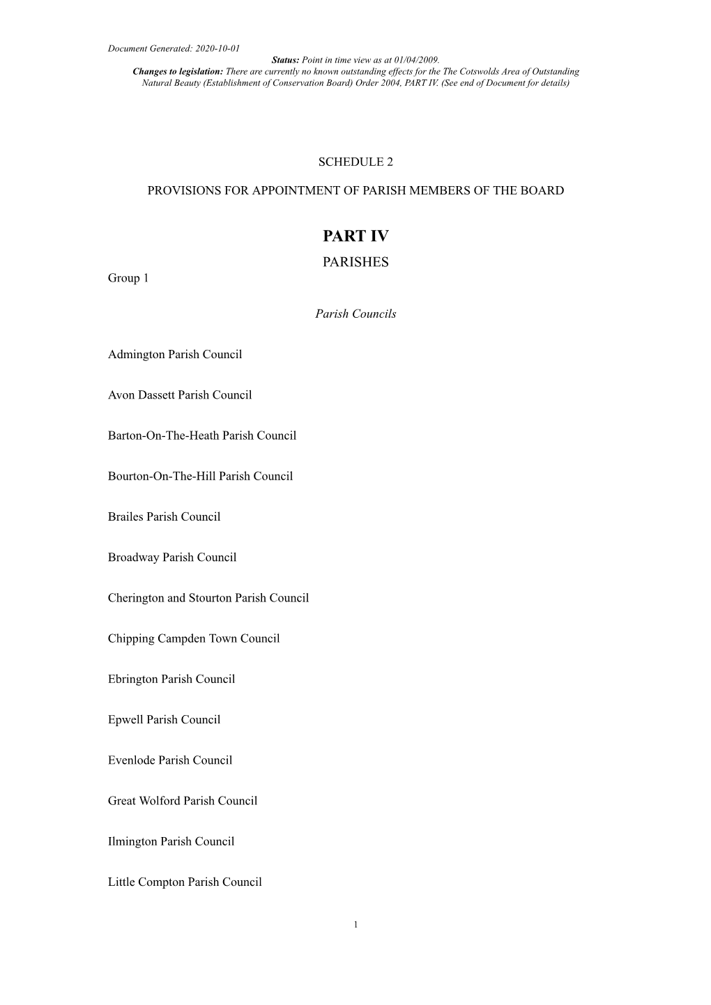 The Cotswolds Area of Outstanding Natural Beauty (Establishment of Conservation Board) Order 2004, PART IV