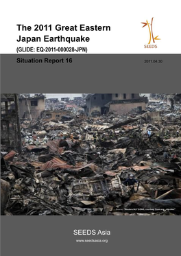 The 2011 Great Eastern Japan Earthquake (GLIDE: EQ-2011-000028-JPN)