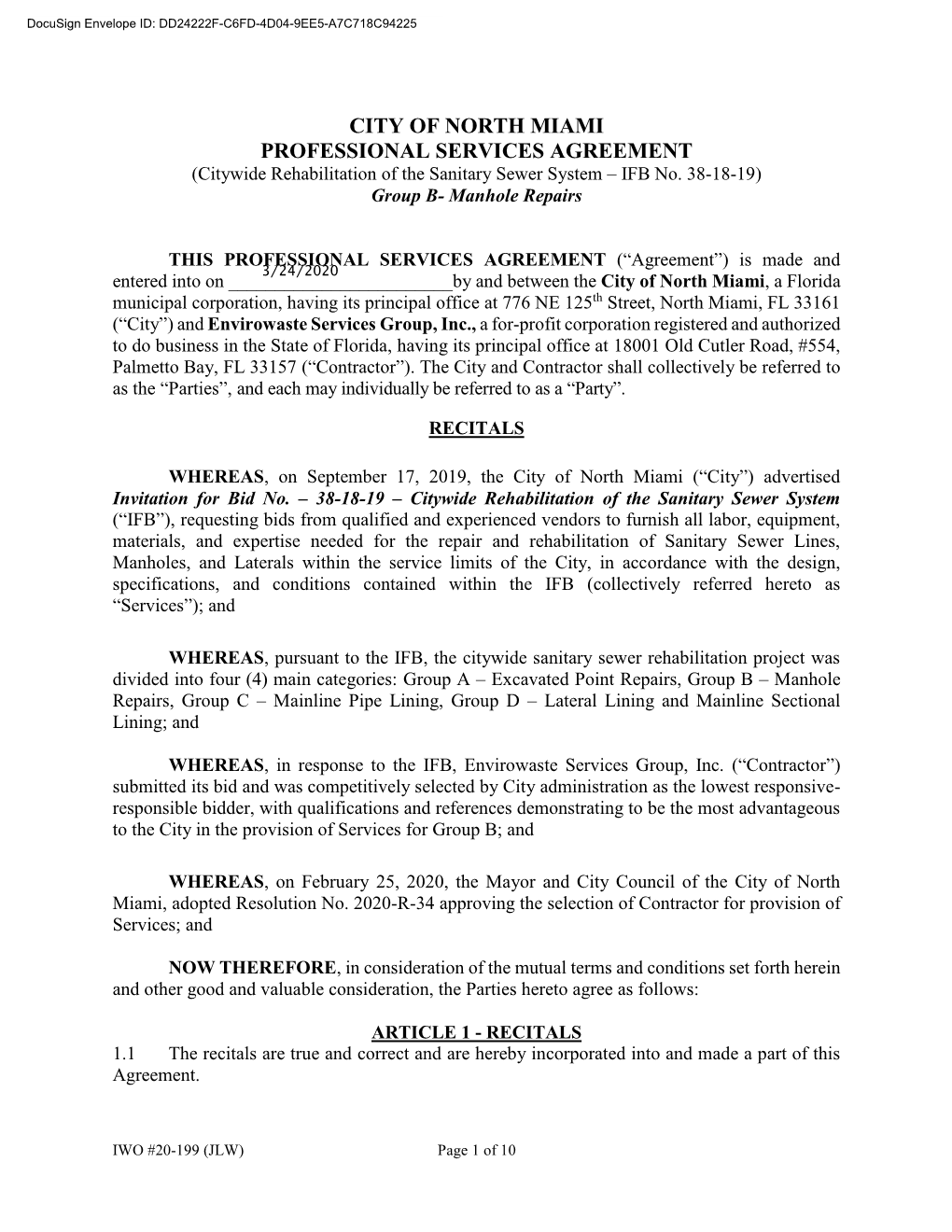 CITY of NORTH MIAMI PROFESSIONAL SERVICES AGREEMENT (Citywide Rehabilitation of the Sanitary Sewer System – IFB No