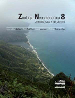 Zoologia Neocaledonica : 8. Biodiversity Studies in New Caledonia