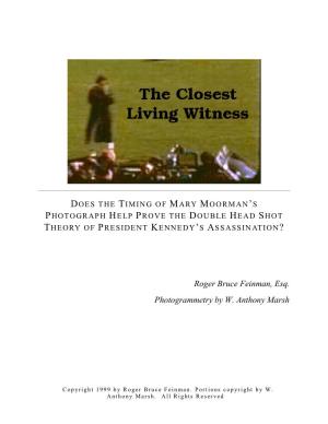 The Closest Living Witness: Mary Moorman