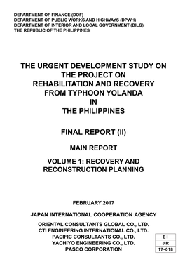 The Urgent Development Study on the Project on Rehabilitation and Recovery from Typhoon Yolanda in the Philippines