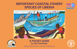 Important Coastal Fishery Species of Liberia. a Pocket Guide