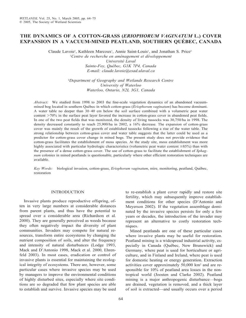 The Dynamics of a Cotton-Grass (Eriophorum Vaginatum L.) Cover Expansion in a Vacuum-Mined Peatland, Southern Queâ Bec, Canada